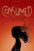 Consumed (Rayne #2) by Kate Cann