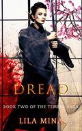 Dread (Temper #2) by Lila Mina