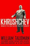 Khrushchev by William Taubman