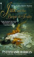Jane and the Barque of Frailty (Jane Austen Mysteries #9) by Stephanie Barron