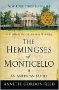 The Hemingses of Monticello by Annette Gordon-Reed