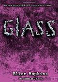Glass by Ellen Hopkins