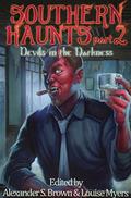 Southern Haunts: Devils in the Darkness by H. David Blalock
