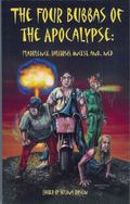 The Four Bubbas of the Apocalypse: Flatulence, Halitosis, Incest, and...Ned (Bubbas of the Apocalypse #2) by Robert D. Brown