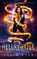Hell's Chapel (Caith Morningstar #1) by Lauren Creed