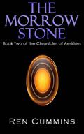 The Morrow Stone (Chronicles of Aesirium #2) by Ren Cummins