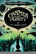 The Crooked Castle (Carmer and Grit #2) by Sarah Jean Horwitz