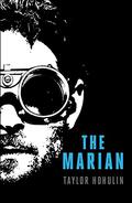 The Marian (The Marian Series #1) by Taylor Hohulin