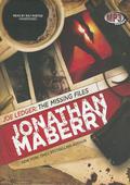 Joe Ledger: The Missing Files by Jonathan Maberry