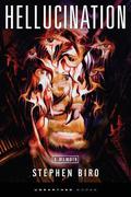 Hellucination by Stephen Biro