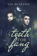A Tooth for a Fang (Leader Murders #1) by Liv Olteano