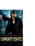Community Service by Vaughn R. Demont