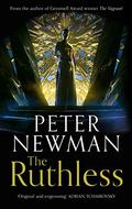 The Ruthless by Peter Newman