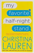 My Favorite Half-Night Stand by Christina Lauren