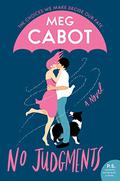 No Judgments (Little Bridge Island #1) by Meg Cabot