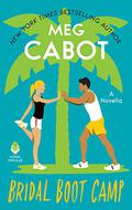 Bridal Boot Camp (Little Bridge Island #0.5) by Meg Cabot