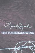 The Foreshadowing by Marcus Sedgwick