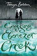 Crossing Ebenezer Creek by Tonya Bolden
