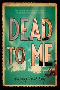 Dead to Me by Mary McCoy