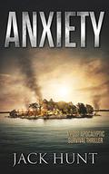 Anxiety by Jack Hunt