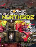 Cosmic Underground Northside: An Incantation of Black Canadian Speculative Discourse and Innerstandings by Zainab Amadahy