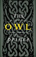 The Owl Prince (Green Labyrinth #1) by Alex Faure