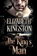 The King's Man (Welsh Blades #1) by Elizabeth Kingston