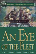 An Eye of the Fleet (Nathaniel Drinkwater #1) by Richard Woodman