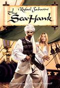 The Sea-Hawk by Rafael Sabatini