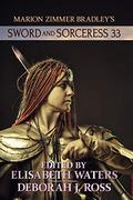 Sword and Sorceress 33 by Deborah J. Ross