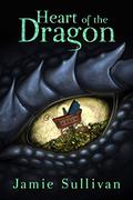 Heart of the Dragon by Jamie Sullivan