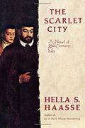 The Scarlet City by Hella S. Haasse