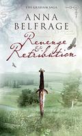Revenge and Retribution by Anna Belfrage
