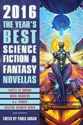 The Year's Best Science Fiction & Fantasy Novellas 2016 by Carter Scholz