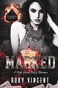 Marked by Ruby Vincent