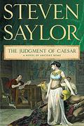 The Judgment of Caesar by Steven Saylor