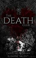 The Death Club by Caroline Peckham, Susanne Valenti