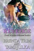 Suvi's Revenge by Brenda Trim, Tami Julka