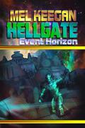 Event Horizon (Hellgate #6) by Mel Keegan