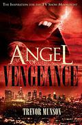 Angel of Vengeance by Trevor O. Munson