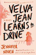 Velva Jean Learns to Drive (Velva Jean #1) by Jennifer Niven