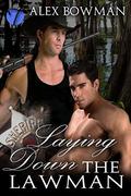 Laying Down the Lawman (The Soul Collectors #2) by Alex Bowman