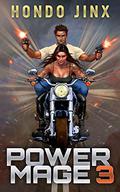 Power Mage 3 (Power Mage #3) by Hondo Jinx