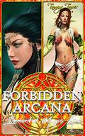 Forbidden Arcana: Immortal Magic Arc (Forbidden Arcana #8-9) by Tamryn Tamer