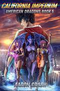California Imperium by Aaron Crash