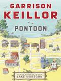 Pontoon (Lake Wobegon #7) by Garrison Keillor