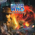 Doctor Who: The Dark Flame (Big Finish Monthly Range #42) by Lisa Bowerman