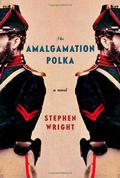 The Amalgamation Polka by Stephen Wright
