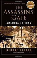 The Assassins’ Gate: America in Iraq by George Packer