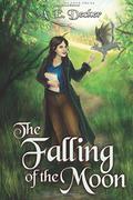 The Falling of the Moon (Moonfall Mayhem #1) by A.E. Decker